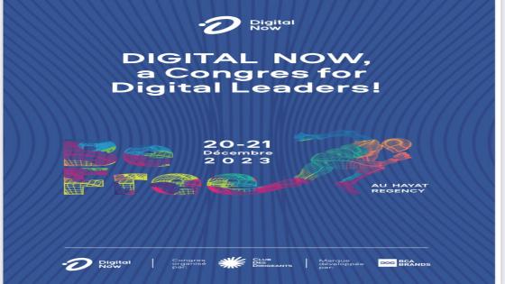 النسخة الثالثة للمؤتمر الدولي “Digital Now” بالدار البيضاء